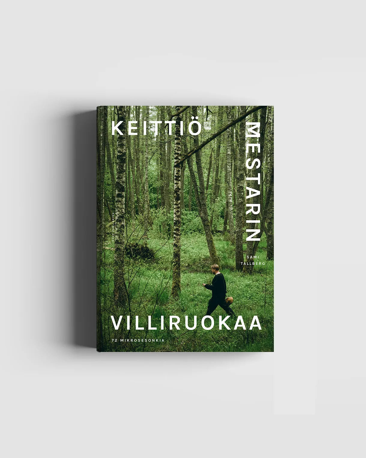 Keittiömestarin villiruokaa