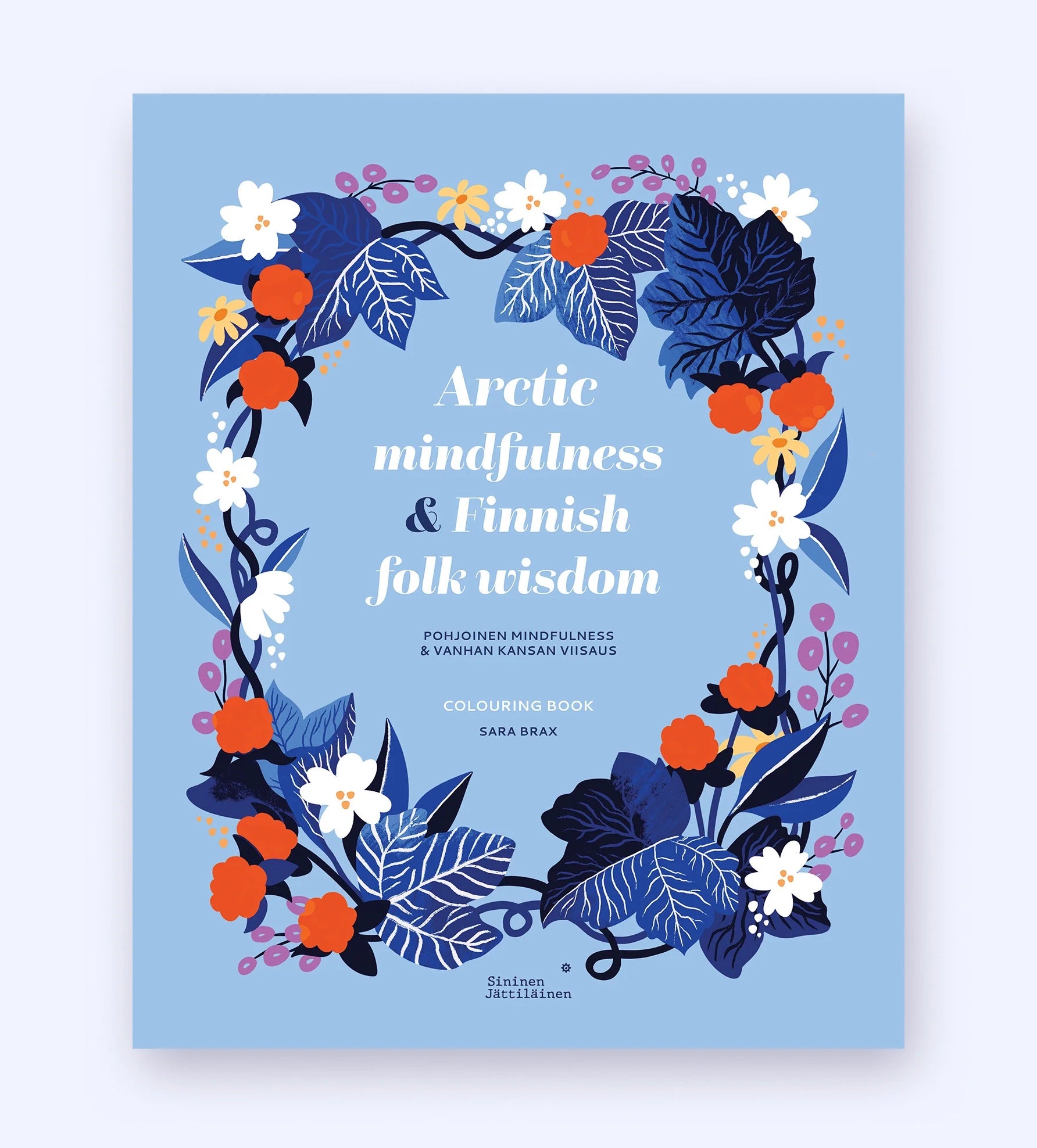 Arctic mindfulness &amp; Finnish folk wisdom- coloring book 