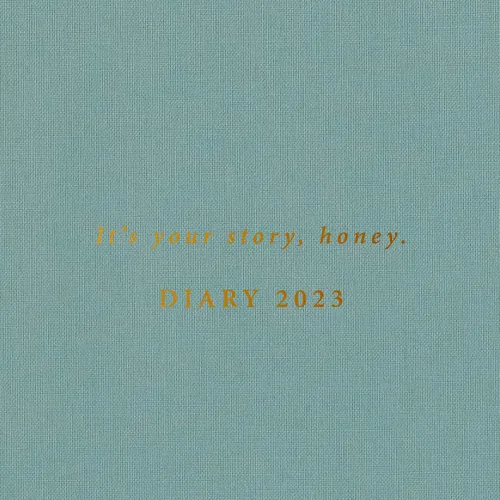 Cozy Planner & Diary 2023 – It’s your story, honey