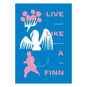 Live like a Finn