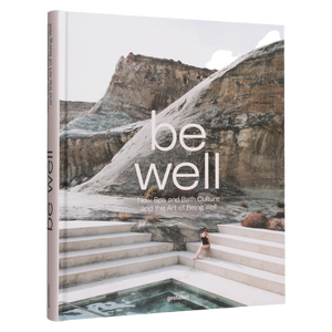 Be well