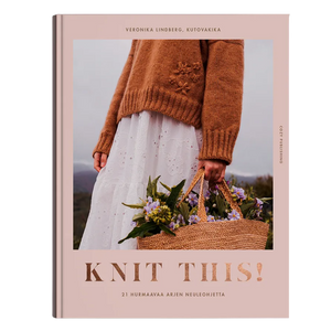 Knit This! 21 charming everyday knitting instructions